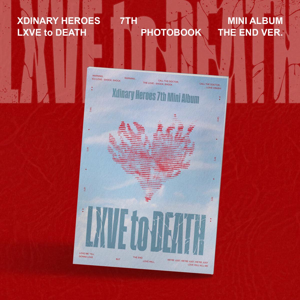 Xdinary Heroes - Lxve To Death [The End Ver.]