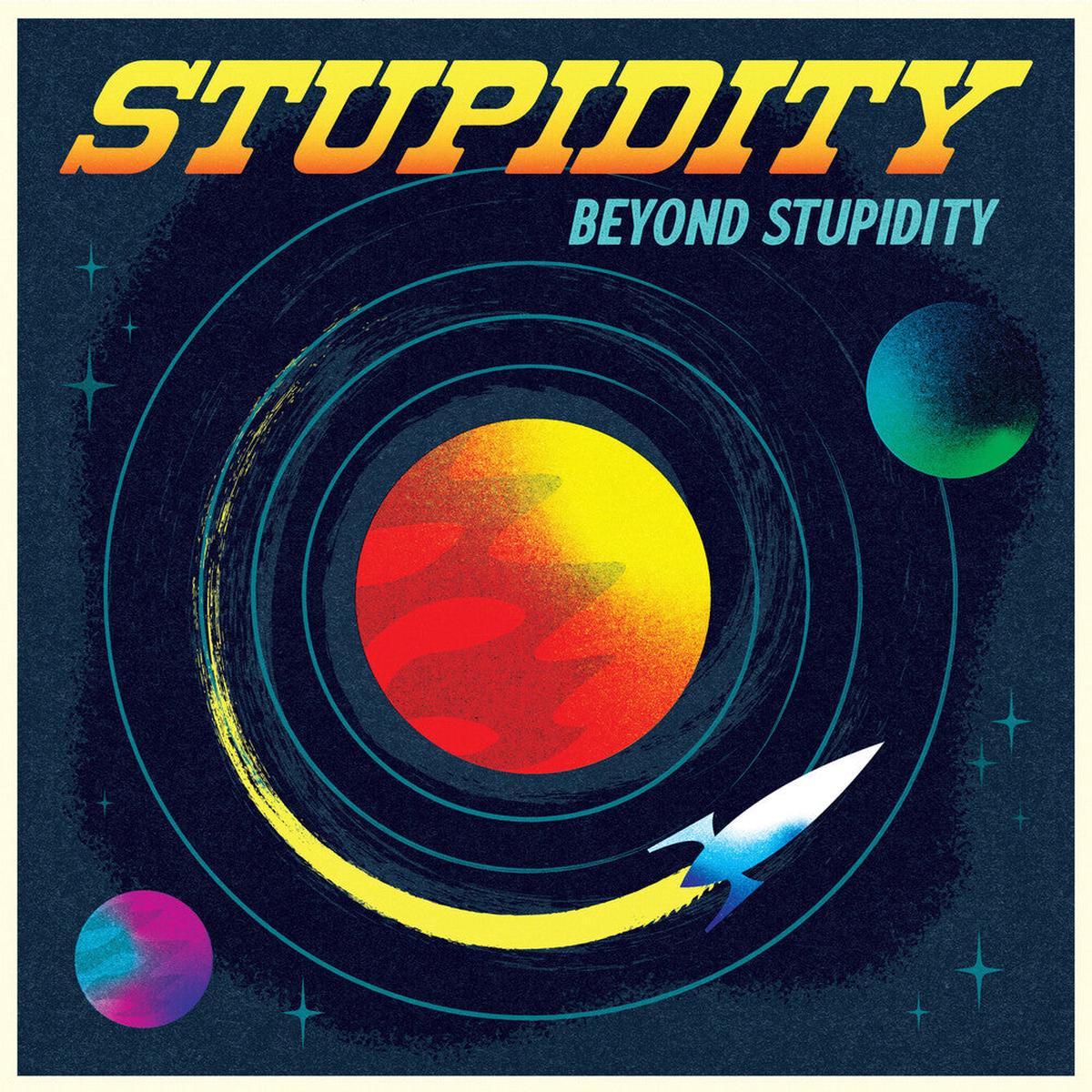 Stupidity- Beyond Stupidity (PREORDER)
