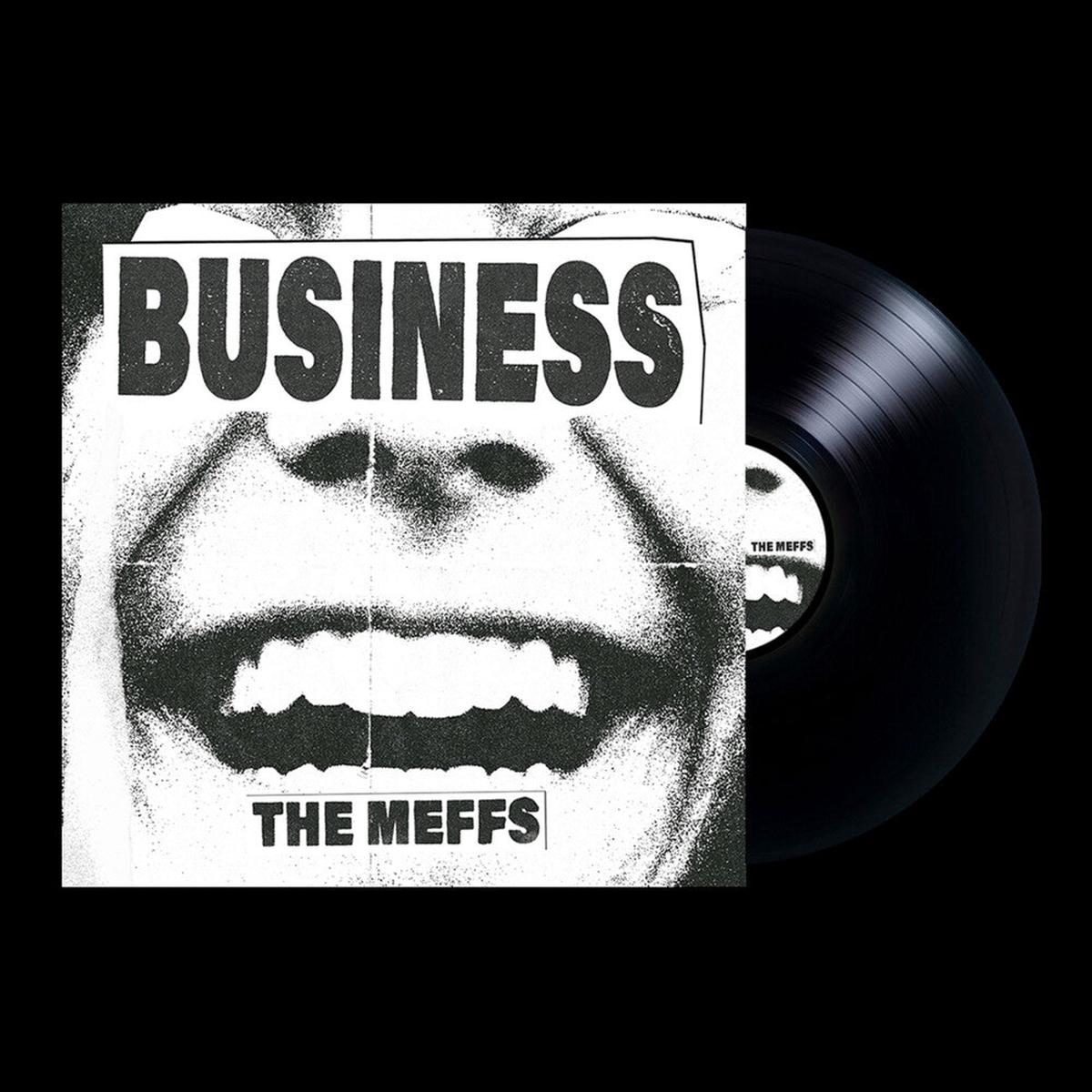 The Meffs- Business [Black Vinyl] (PREORDER)