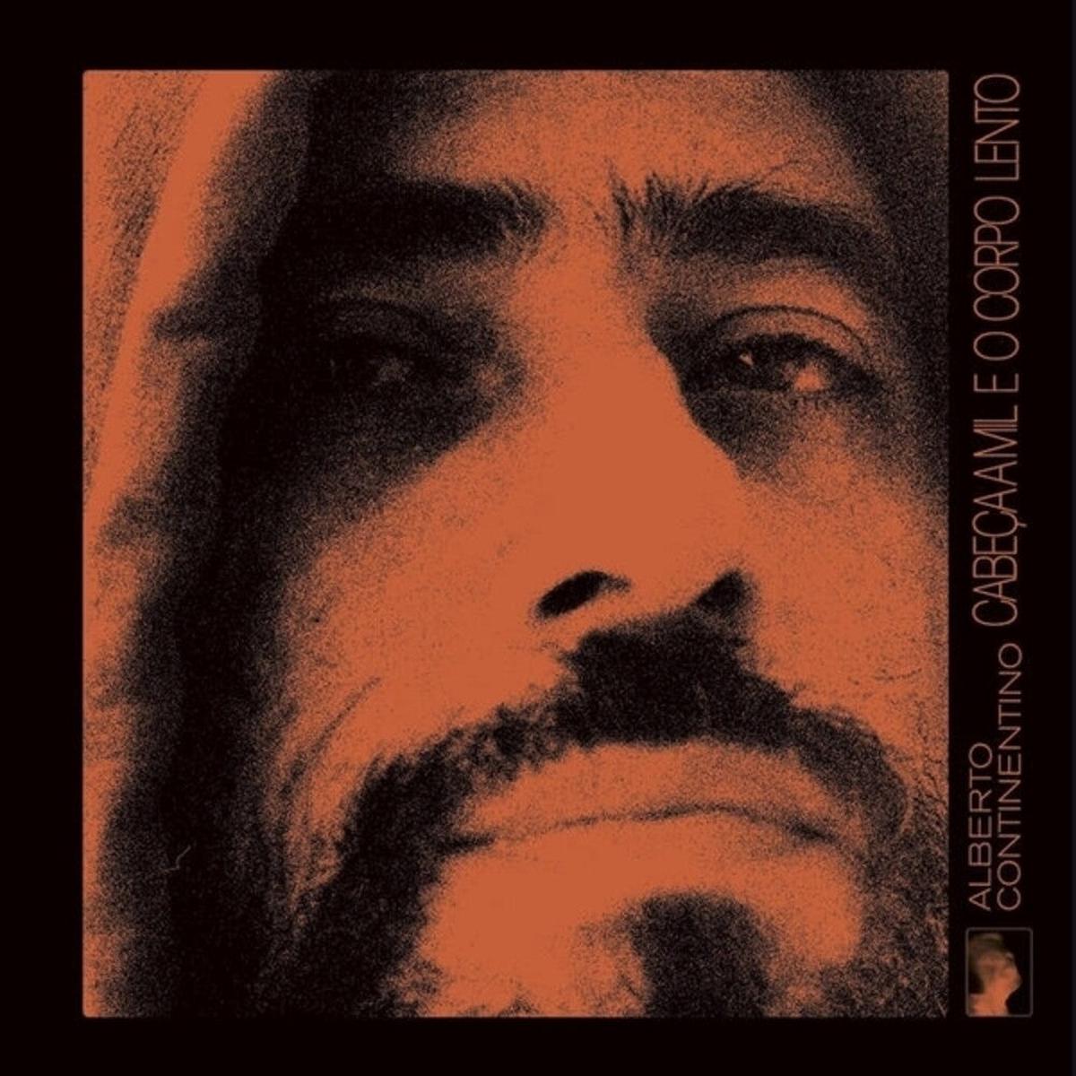 Alberto Continentino- Cabeca A Mil E O Corpo Lento (PREORDER)